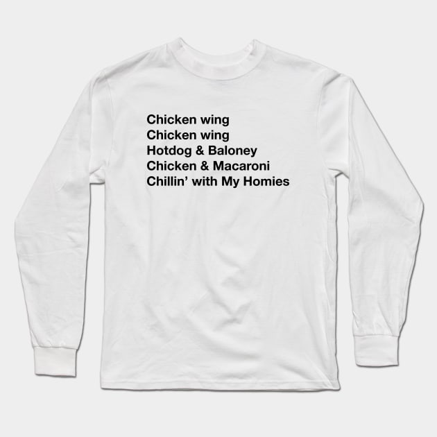 Chicken Wing Song Long Sleeve T-Shirt by burder